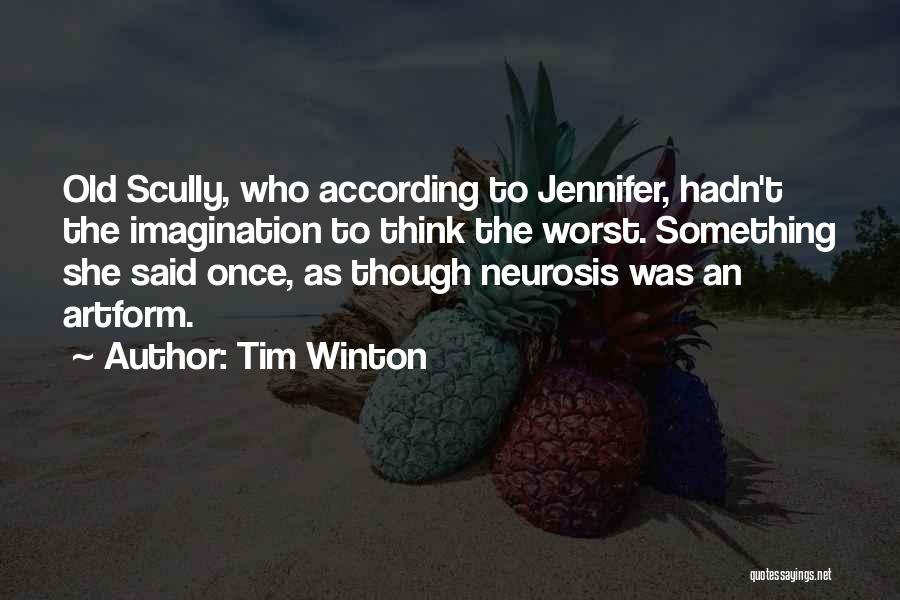 Tim Winton Quotes 1086986