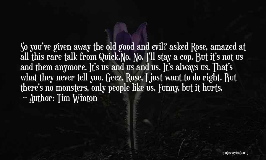 Tim Winton Quotes 1293046