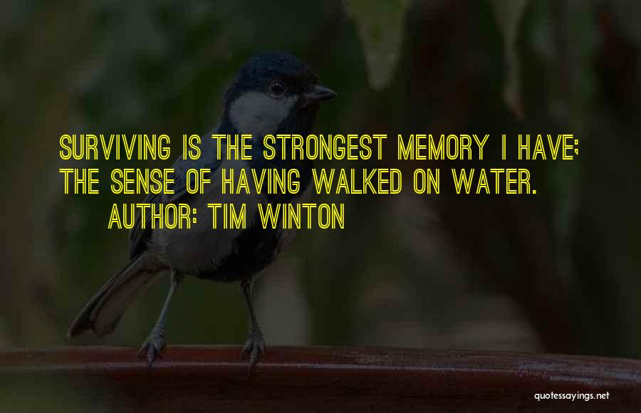 Tim Winton Quotes 1545721