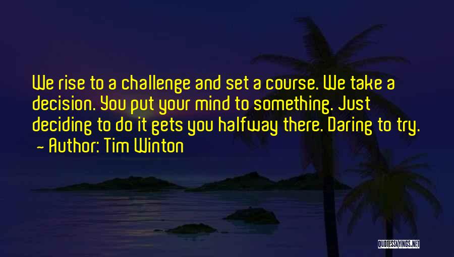 Tim Winton Quotes 1642213