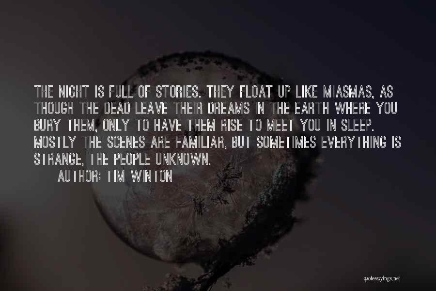 Tim Winton Quotes 2065934