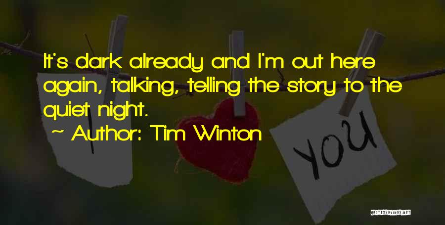 Tim Winton Quotes 406099