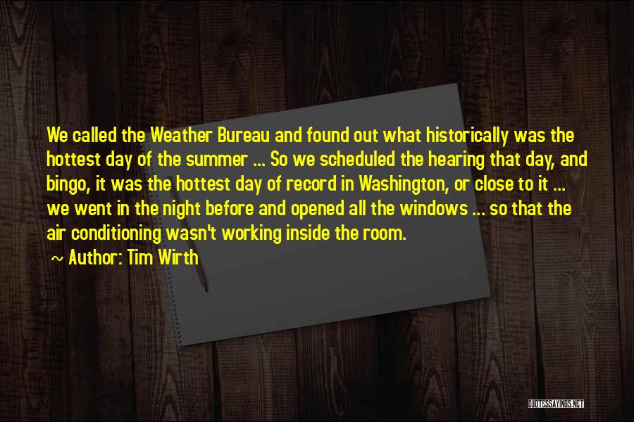 Tim Wirth Quotes 1097324