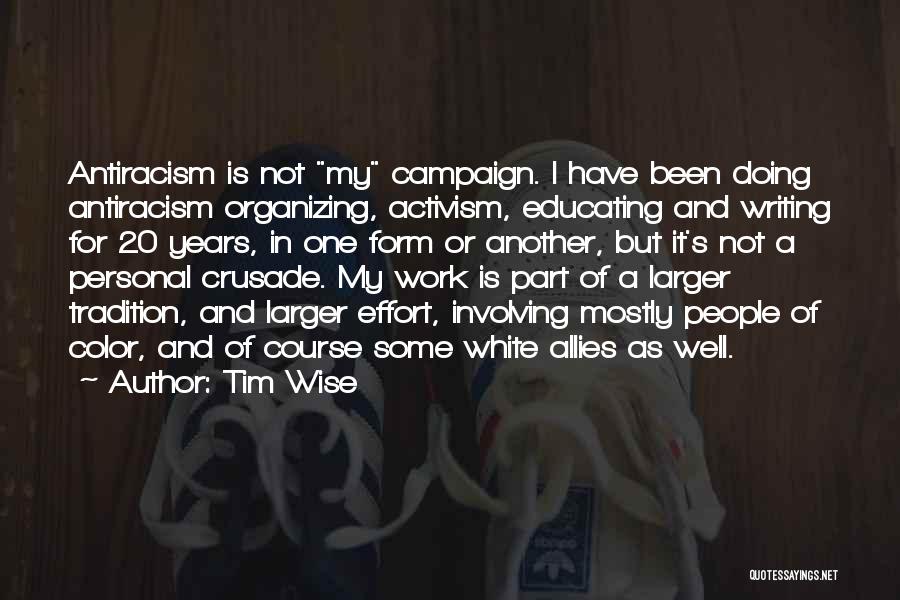 Tim Wise Quotes 101614