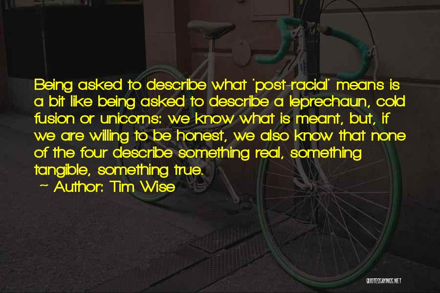 Tim Wise Quotes 1419815