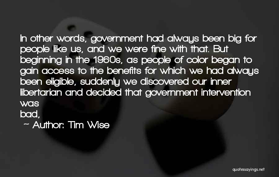 Tim Wise Quotes 684594