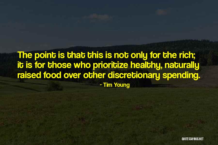 Tim Young Quotes 1360204