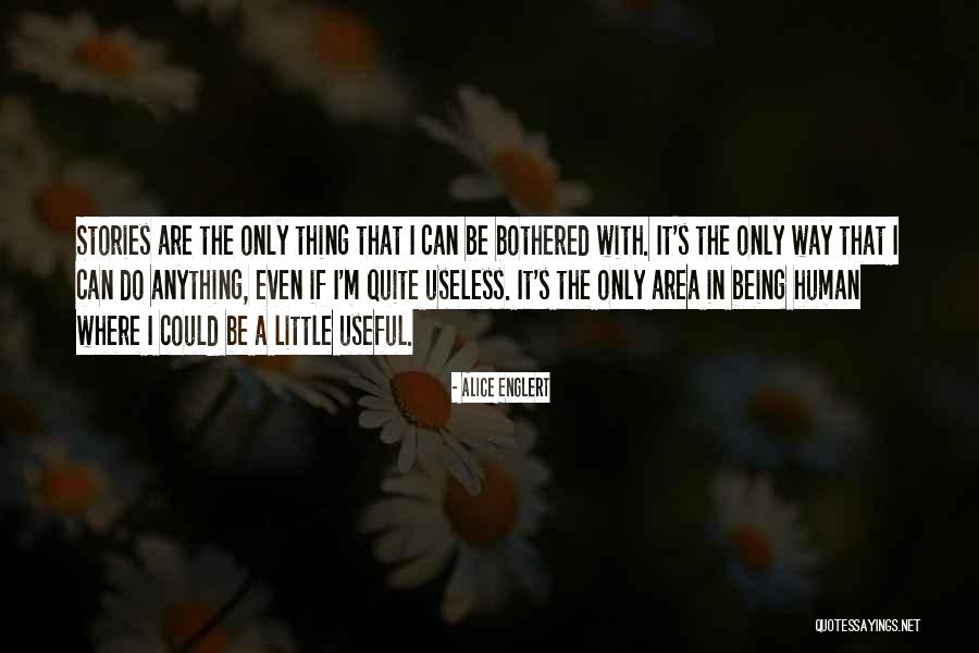 Timandra Wonder Quotes By Alice Englert Timandra Wonder Quotes By Alice Englert