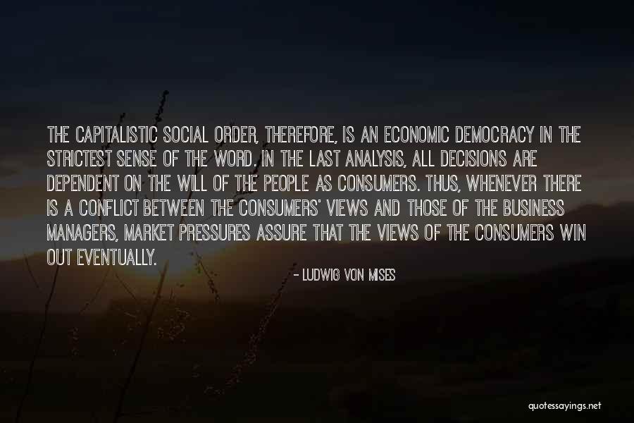 Timarcus Simpson Quotes By Ludwig Von Mises Timarcus Simpson Quotes By Ludwig Von Mises