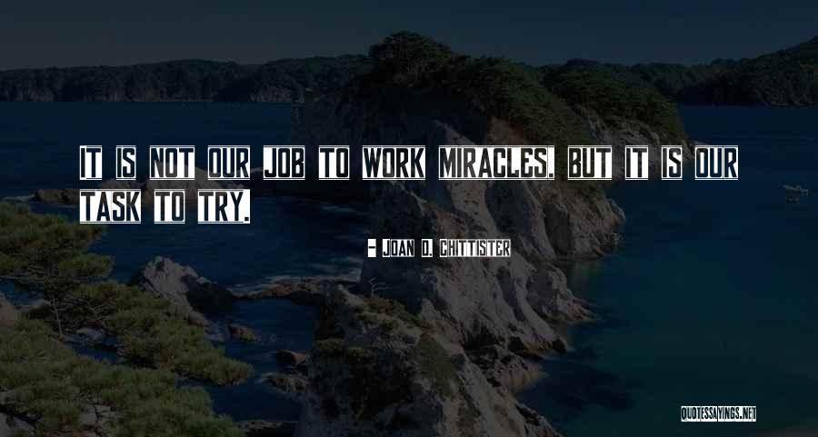 Timarrie Quotes By Joan D. Chittister Timarrie Quotes By Joan D. Chittister