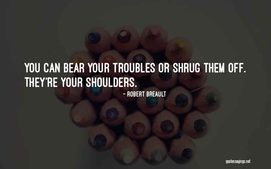 Timarrie Quotes By Robert Breault Timarrie Quotes By Robert Breault
