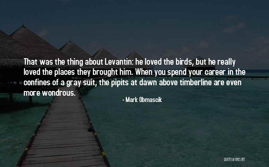 Timberline Quotes By Mark Obmascik Timberline Quotes By Mark Obmascik