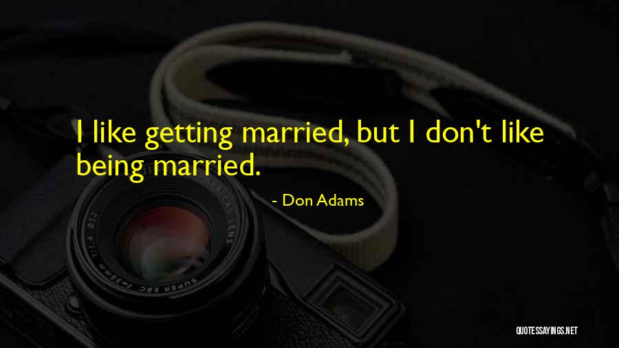 Timbuk Quotes By Don Adams Timbuk Quotes By Don Adams