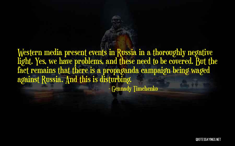 Timchenko Gennady Quotes By Gennady Timchenko Timchenko Gennady Quotes By Gennady Timchenko