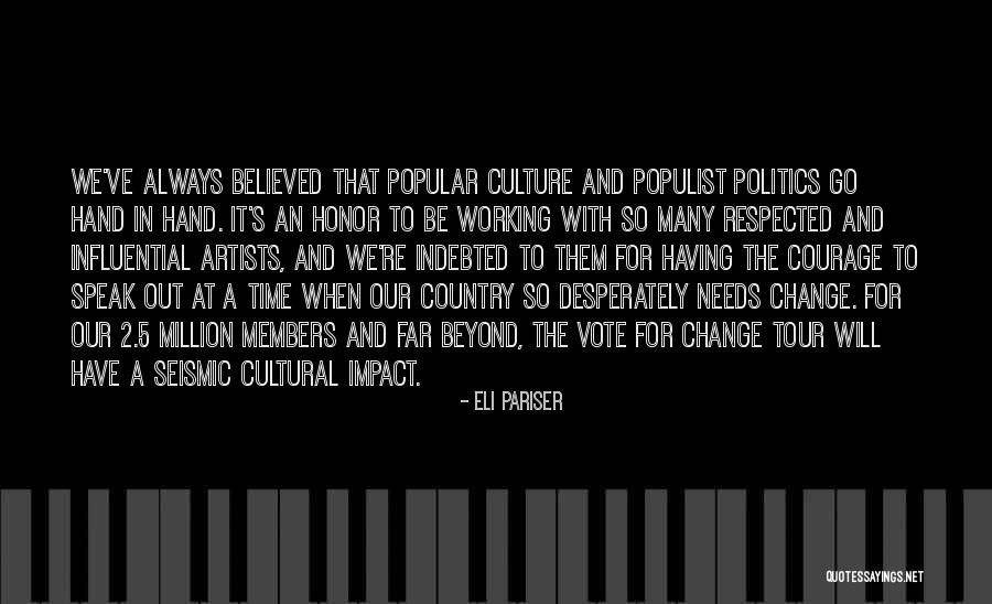 Time 2 Change Quotes By Eli Pariser Time 2 Change Quotes By Eli Pariser