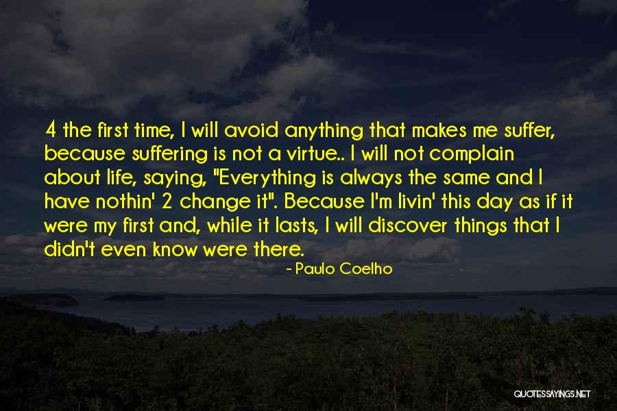 Time 2 Change Quotes By Paulo Coelho