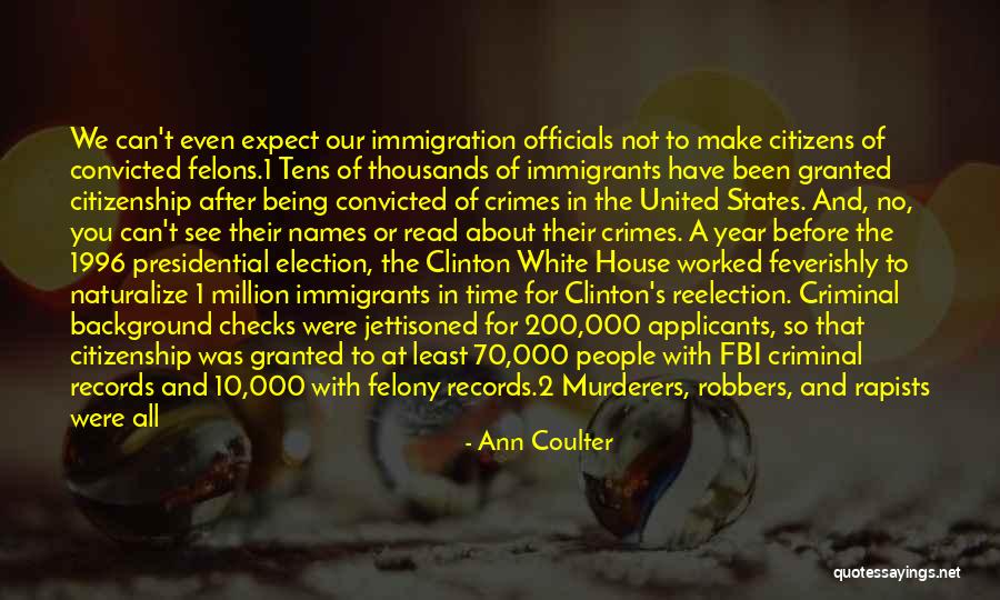 Time 2013 Quotes By Ann Coulter Time 2013 Quotes By Ann Coulter