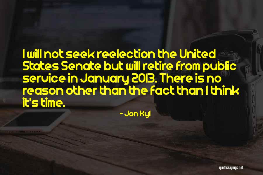 Time 2013 Quotes By Jon Kyl Time 2013 Quotes By Jon Kyl