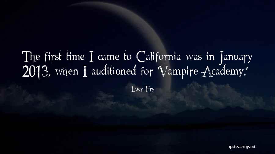 Time 2013 Quotes By Lucy Fry Time 2013 Quotes By Lucy Fry