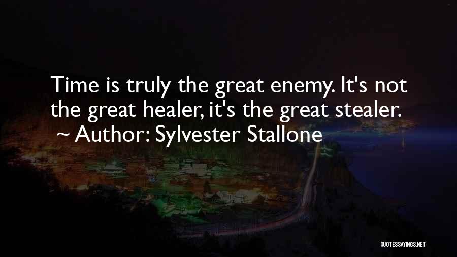 Time A Healer Quotes By Sylvester Stallone