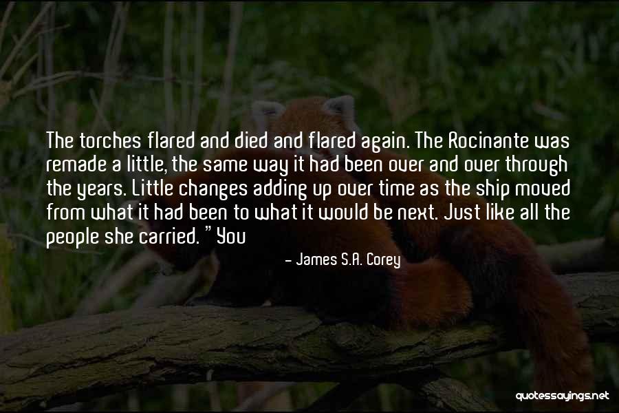 Time Adding Quotes By James S.A. Corey Time Adding Quotes By James S.A. Corey