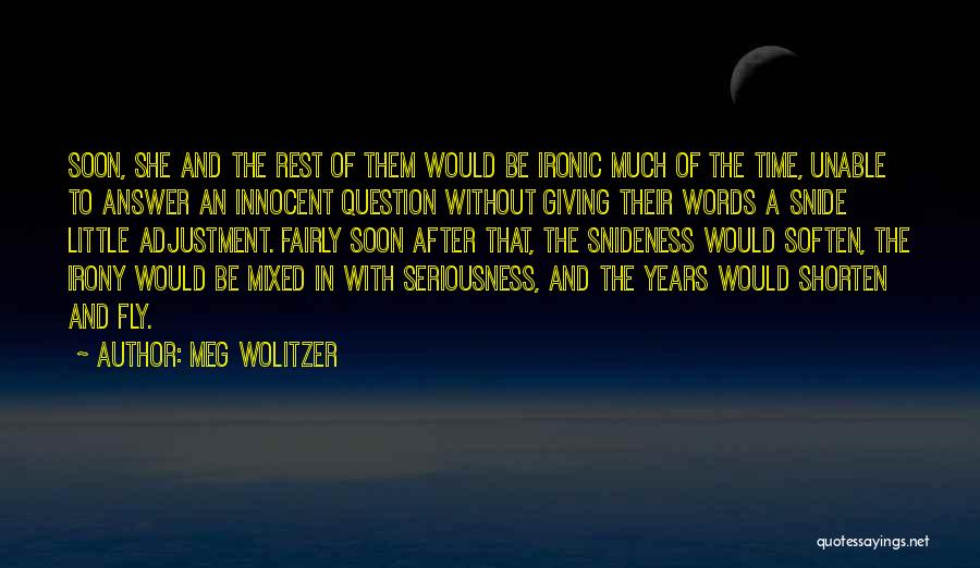 Time Adjustment Quotes By Meg Wolitzer