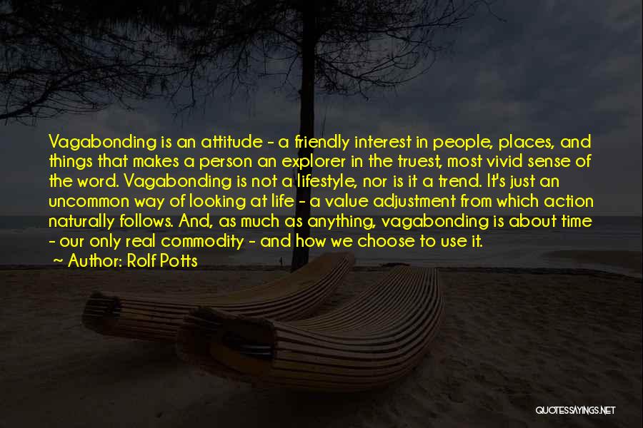 Time Adjustment Quotes By Rolf Potts