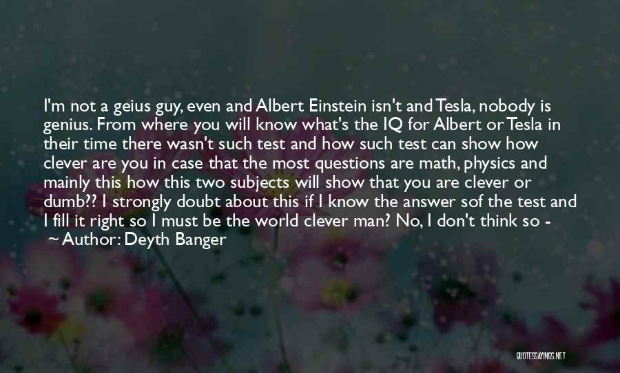 Time Albert Einstein Quotes By Deyth Banger