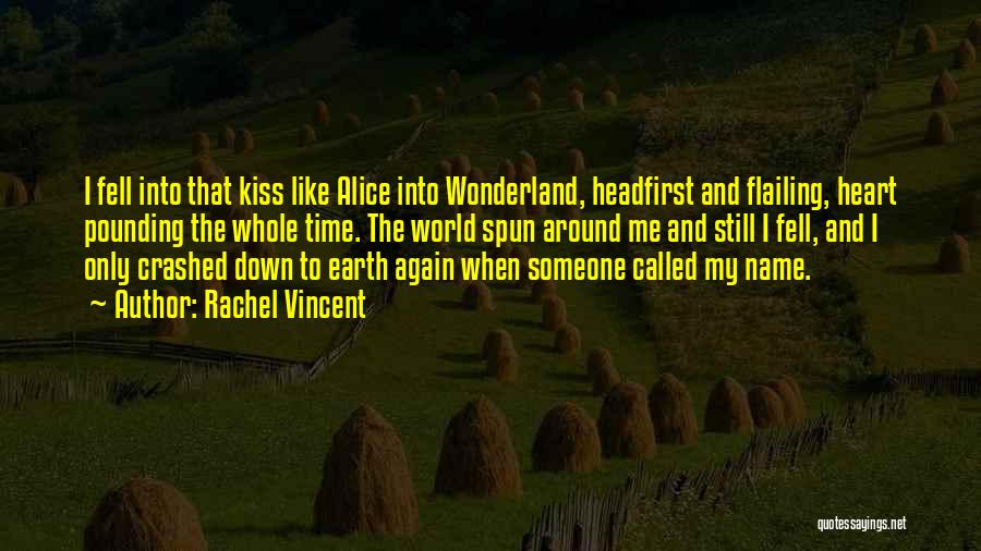 Time Alice In Wonderland Quotes By Rachel Vincent