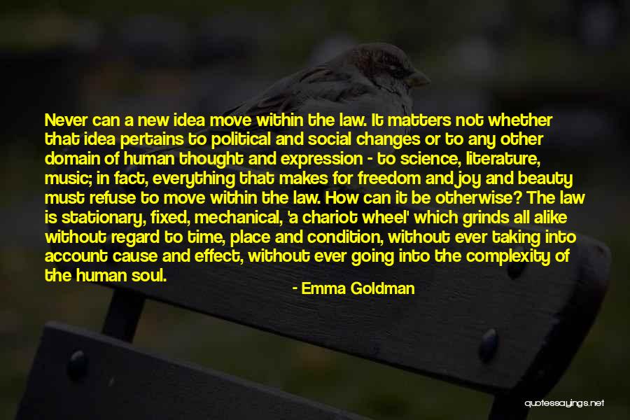 Time And A Place For Everything Quotes By Emma Goldman Time And A Place For Everything Quotes By Emma Goldman