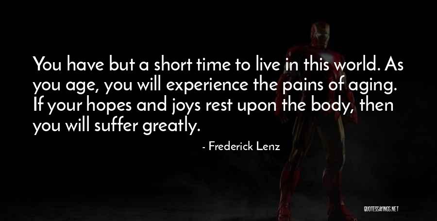Time And Aging Quotes By Frederick Lenz Time And Aging Quotes By Frederick Lenz