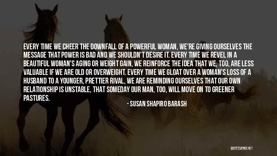 Time And Aging Quotes By Susan Shapiro Barash Time And Aging Quotes By Susan Shapiro Barash