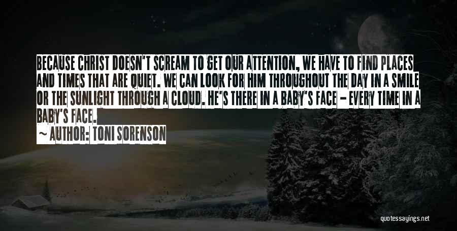 Time And Attention Love Quotes By Toni Sorenson