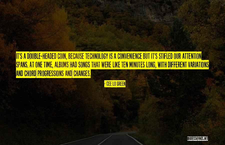 Time And Attention Quotes By Cee Lo Green Time And Attention Quotes By Cee Lo Green