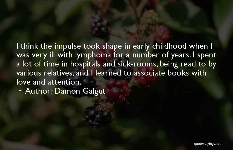 Time And Childhood Quotes By Damon Galgut