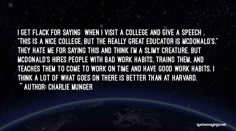 Time And College Quotes By Charlie Munger