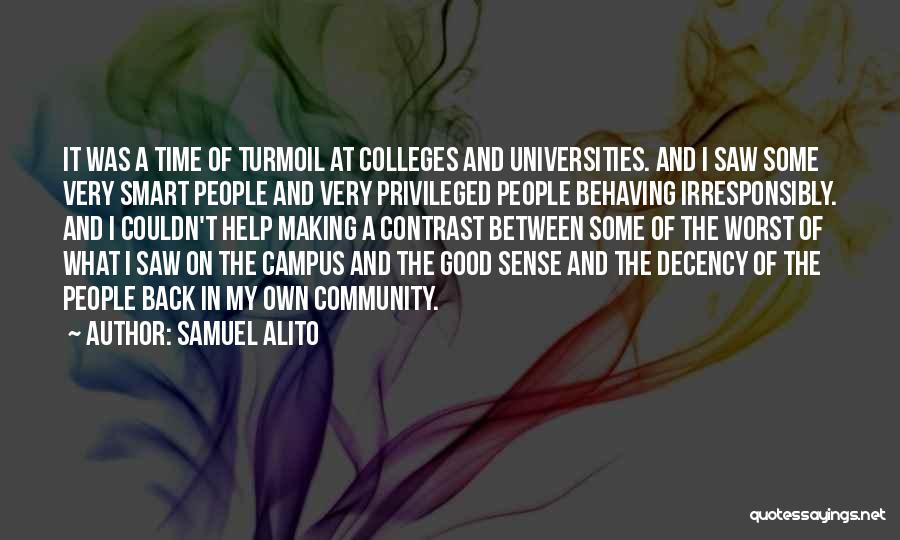 Time And College Quotes By Samuel Alito