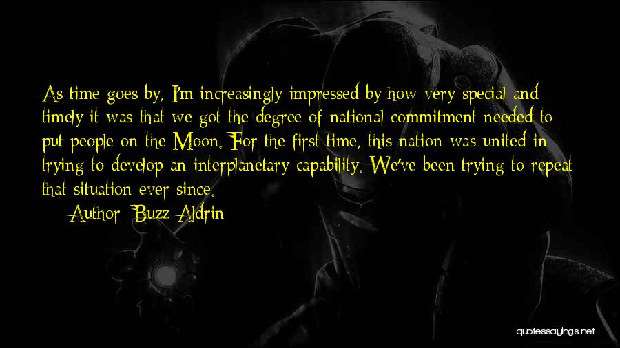 Time And Commitment Quotes By Buzz Aldrin