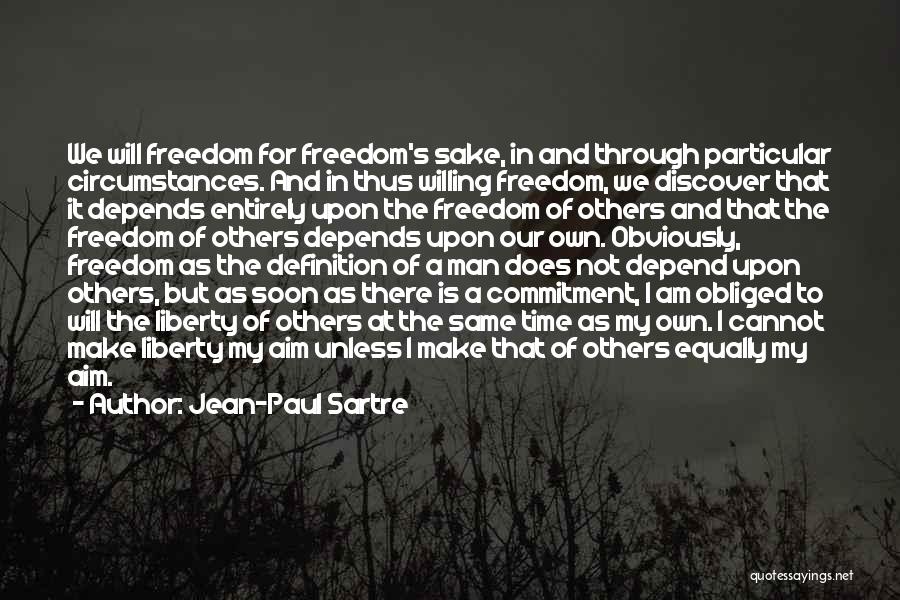 Time And Commitment Quotes By Jean-Paul Sartre