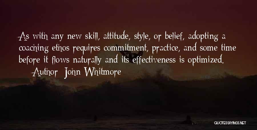 Time And Commitment Quotes By John Whitmore