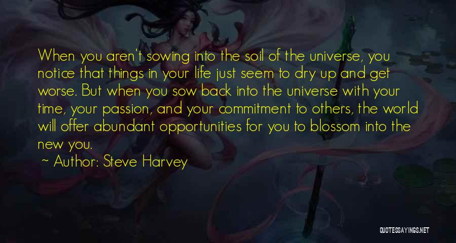Time And Commitment Quotes By Steve Harvey