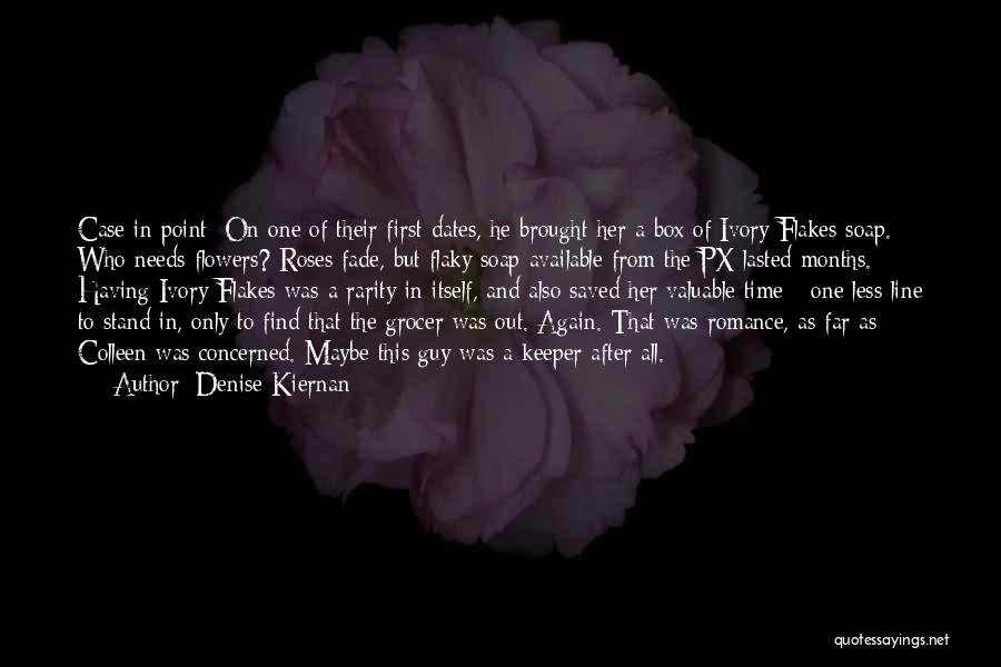 Time And Dates Quotes By Denise Kiernan