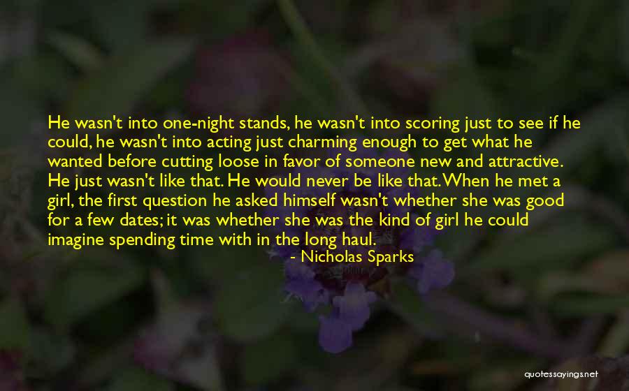 Time And Dates Quotes By Nicholas Sparks