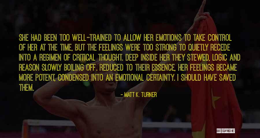 Time And Essence Quotes By Matt K. Turner Time And Essence Quotes By Matt K. Turner