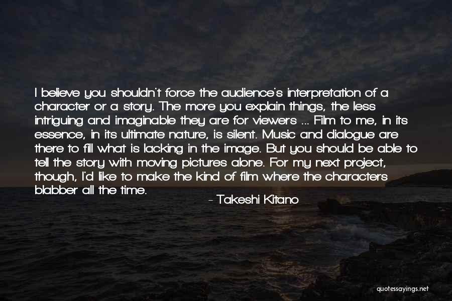 Time And Essence Quotes By Takeshi Kitano Time And Essence Quotes By Takeshi Kitano