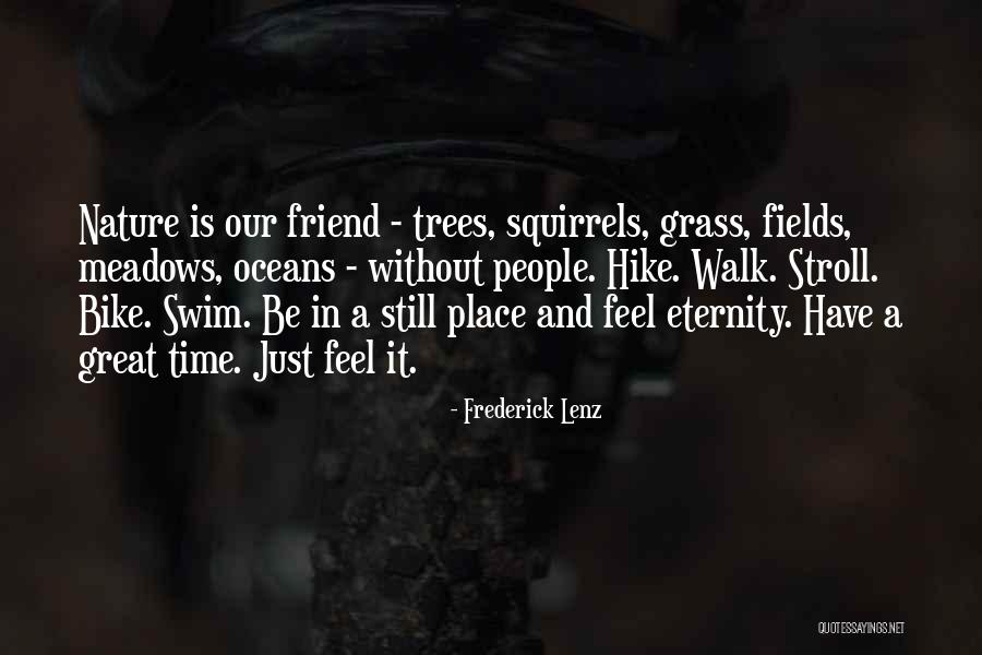 Time And Eternity Quotes By Frederick Lenz