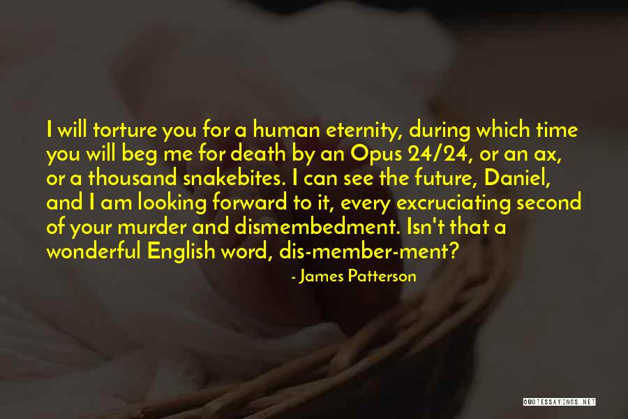 Time And Eternity Quotes By James Patterson Time And Eternity Quotes By James Patterson