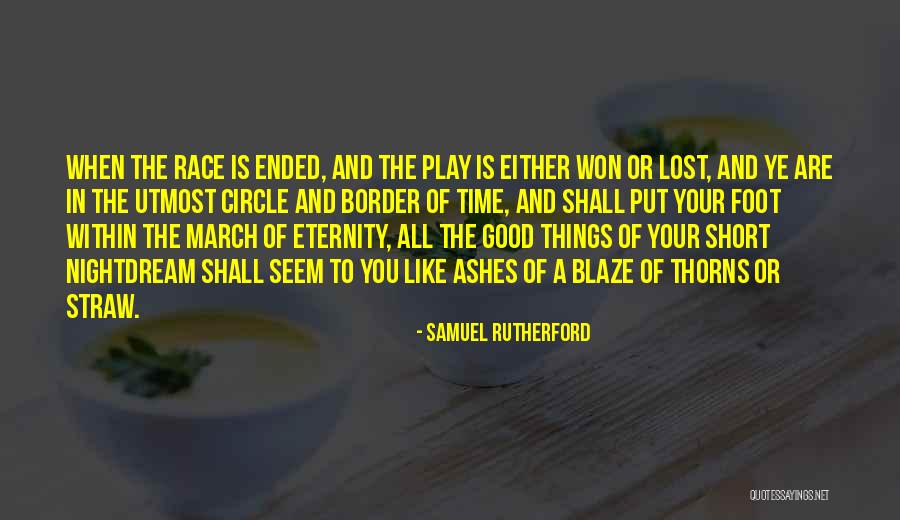 Time And Eternity Quotes By Samuel Rutherford