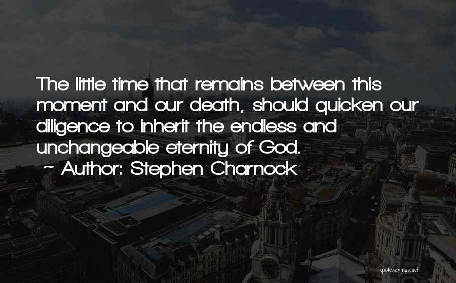 Time And Eternity Quotes By Stephen Charnock