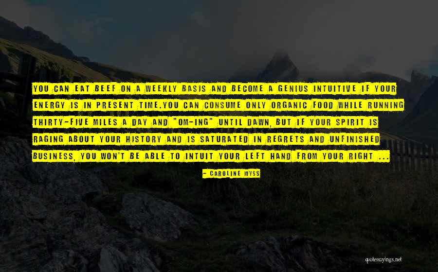 Time And Food Quotes By Caroline Myss Time And Food Quotes By Caroline Myss